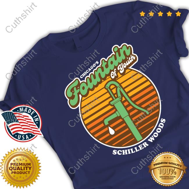 Chicago's Fountain Of Youth Schiller Woods New Shirt