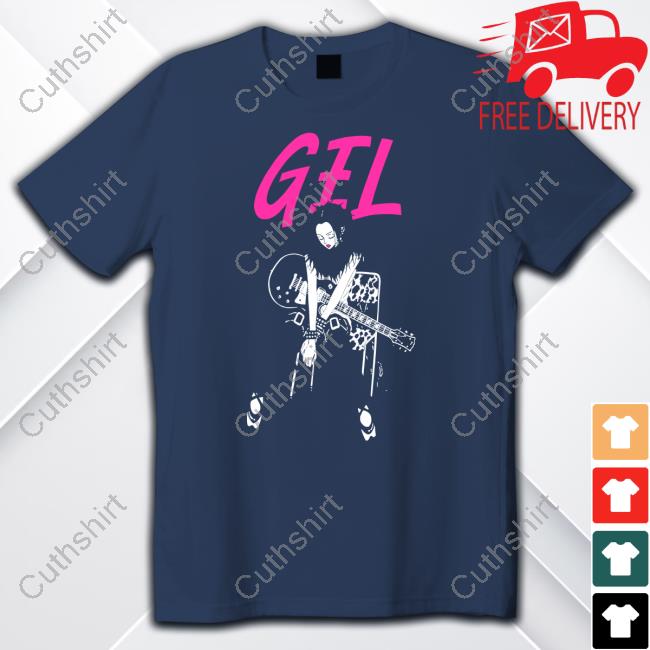 Gelhardcore Merch Gel Nana Funny T Shirt