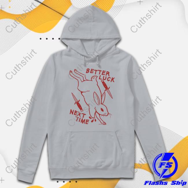 https://chisatee.com/campaign/better-luck-next-time-shirt