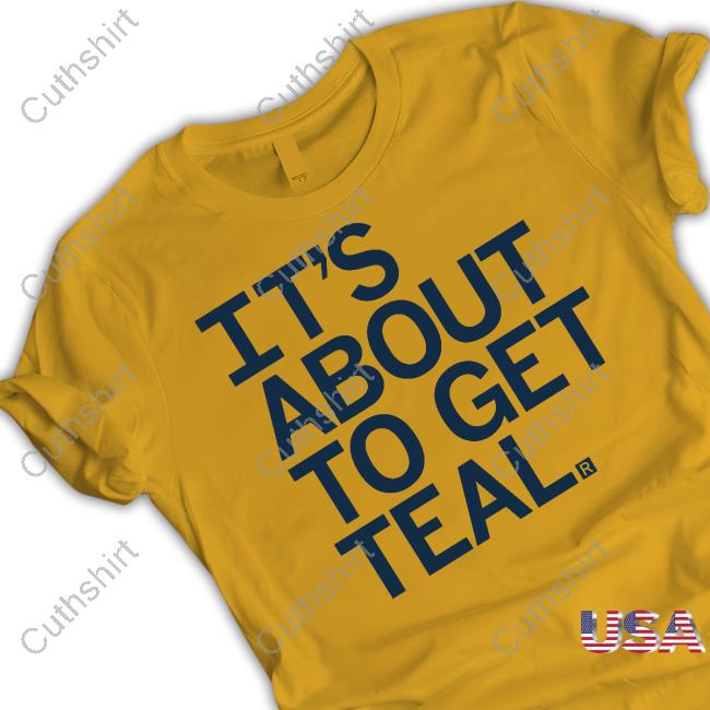 Raygunsite It's About To Get Teal Sweatshirt