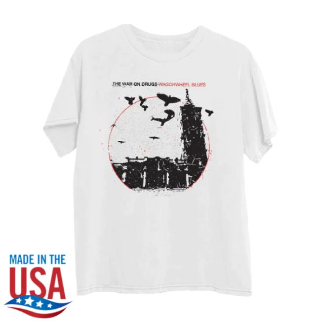 Trending The War On Drugs Merch Store Wagonwheel Blues Anniversary Album Cover T-Shirt Thewarondrugs Shop