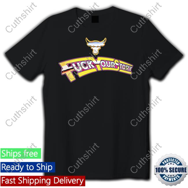 Fuckyourstory Fuck Your Story Sweatshirt