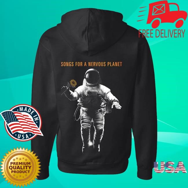 Songs For A Nervous Planet Black Hooded Sweatshirt Songs For A Nervous Planet Black Hooded Sweatshirt