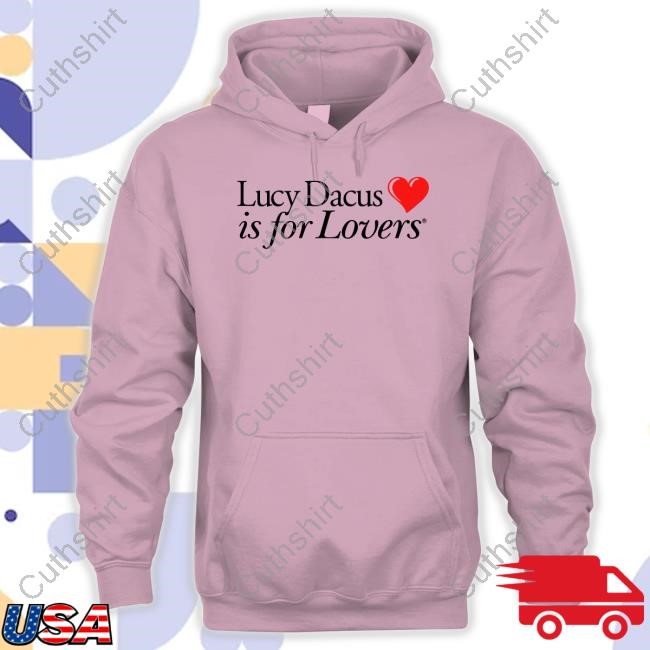 https://studioclothingstore.com/campaign/lucy-dacus-is-for-lovers-t-shirt-hoodie-tank-top-sweater-and-long-sleeve-t-shirt