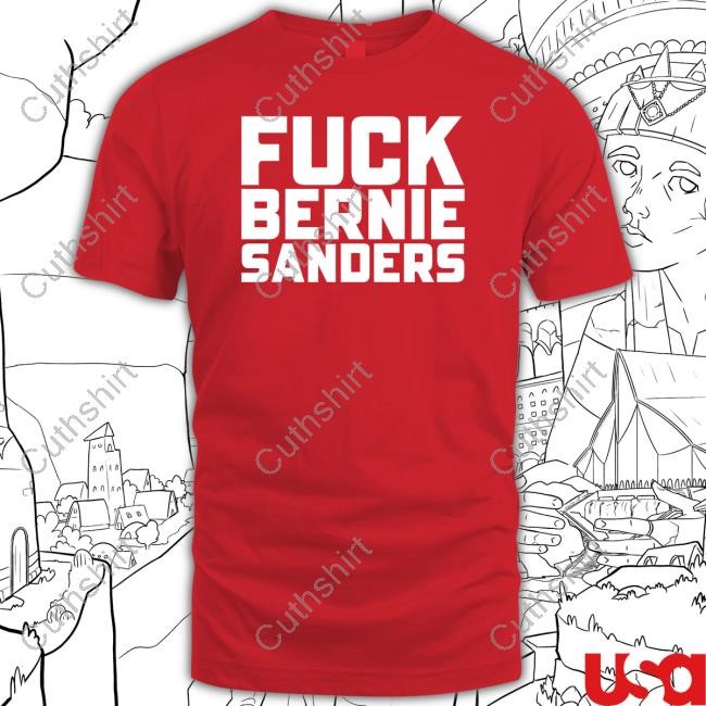 Mr. Weeks Fuck Bernie Sanders Shirt