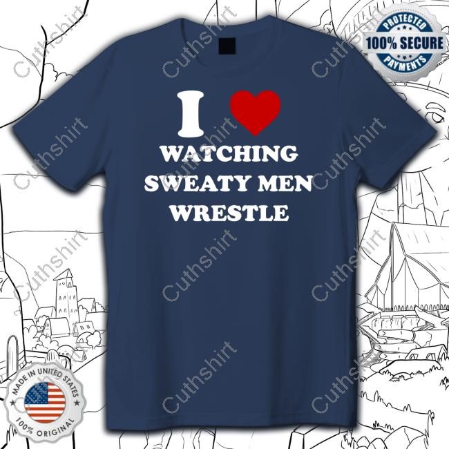 Yellowhairdpunk I Watching Sweaty Men Wrestle Shirt Yellowhairdpunk I Watching Sweaty Men Wrestle Shirt