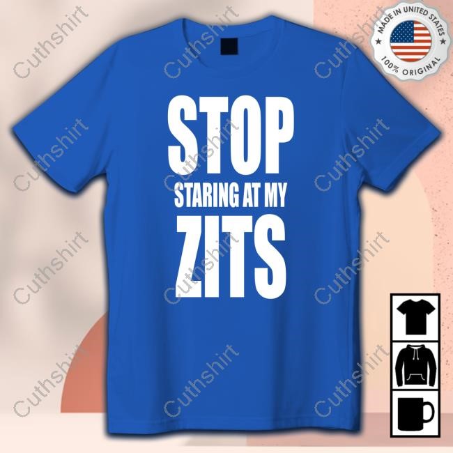 https://vivshirt.com/campaign/stop-staring-at-my-zits-t-shirt