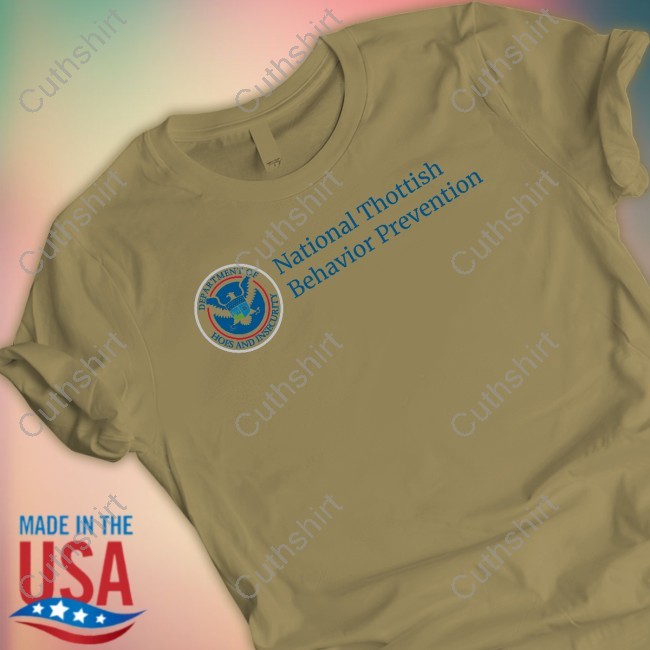 National Thottish Behavior Prevention Shirt, Hoodie, Sweatshirt Dippy Tees