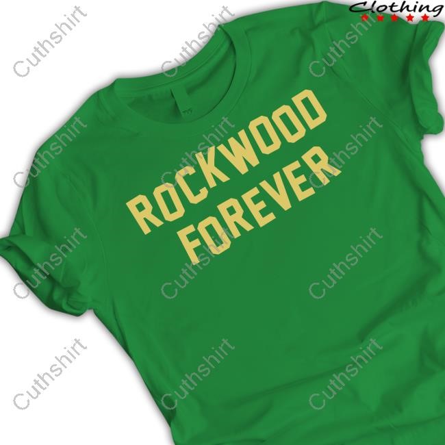 Rockwood Forever T-Shirt