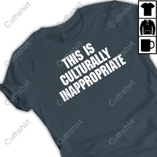 Letgodsortemout This Is Culturally Inappropriate Long Sleeve