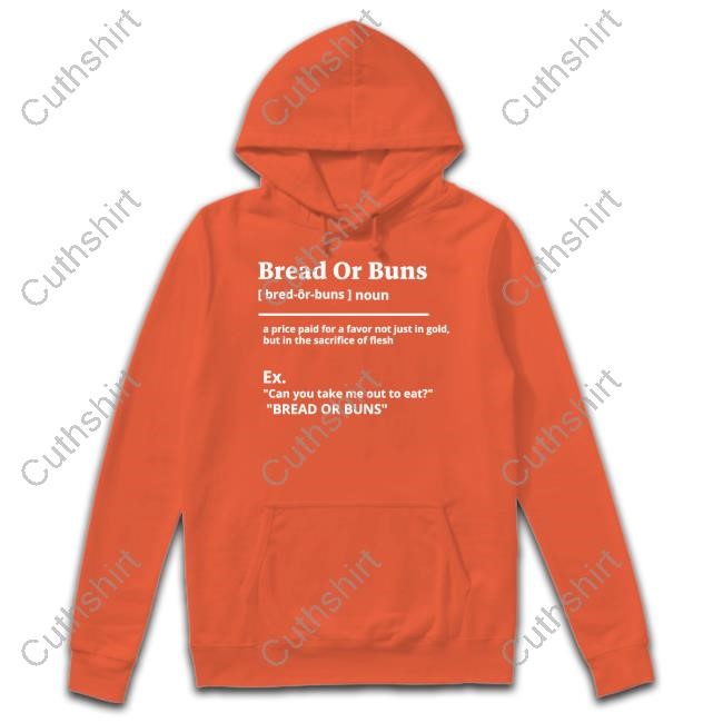 Bread Or Buns Definition Tee
