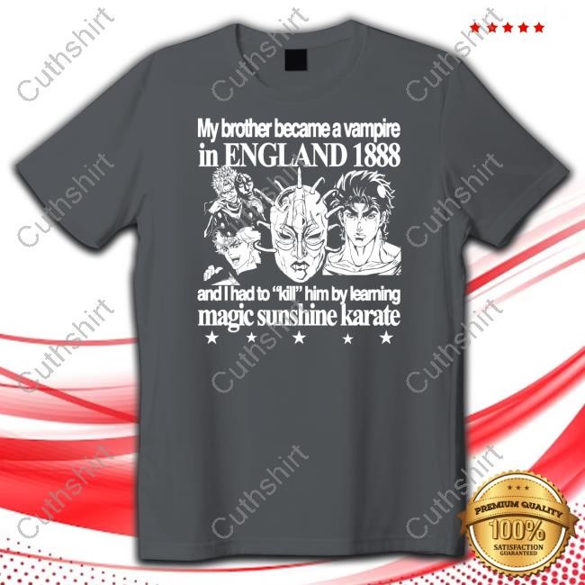 My Brother Became A Vampire In England 1888 Tee