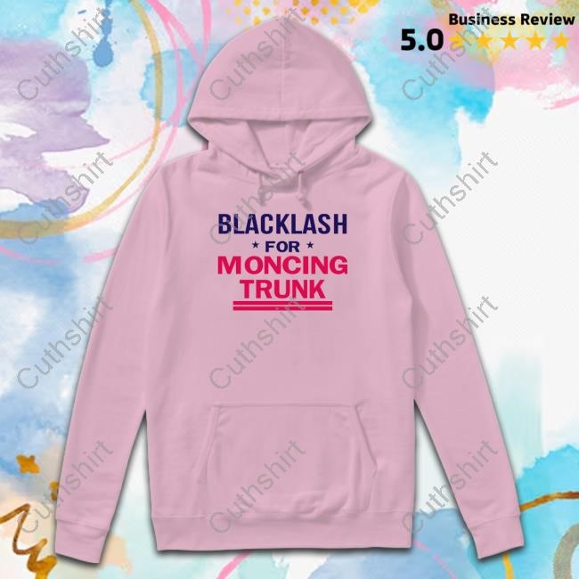 Blacklash For Moncing Trunk Hoodie