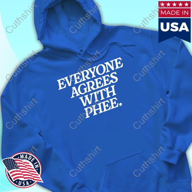 https://studioclothingstore.com/campaign/limited-everyone-agrees-with-phee-tee-shirt