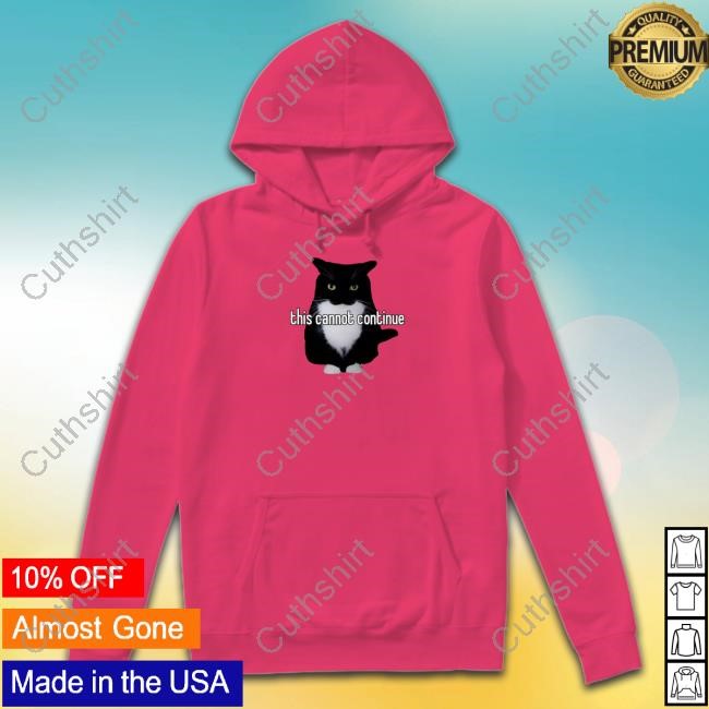 This Cannot Continue Unicouniuni Tee Shirt